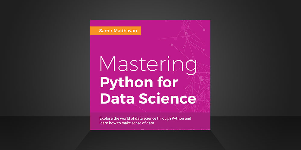 Mastering Python for Data Science eBook