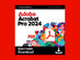 Adobe Acrobat Pro 2024 PDF Software for Mac & Windows: 3-Yr License [Digital Code] - U.S. Only