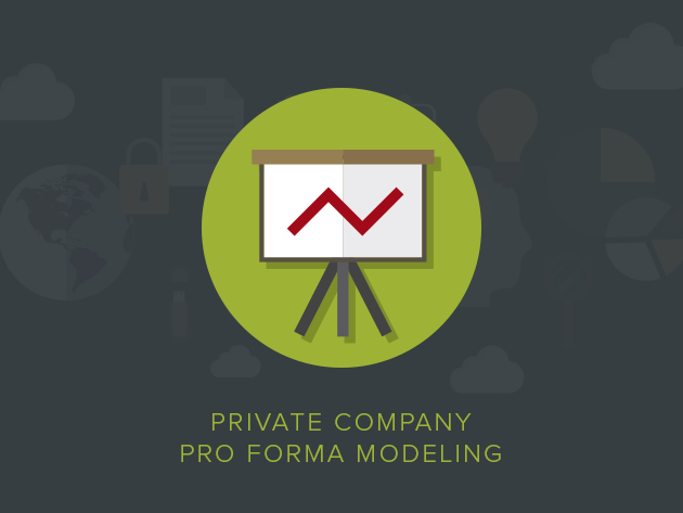 Private Company Pro Forma Modeling