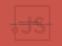 Master EmberJS: Learn EmberJS From Scratch - Product Image