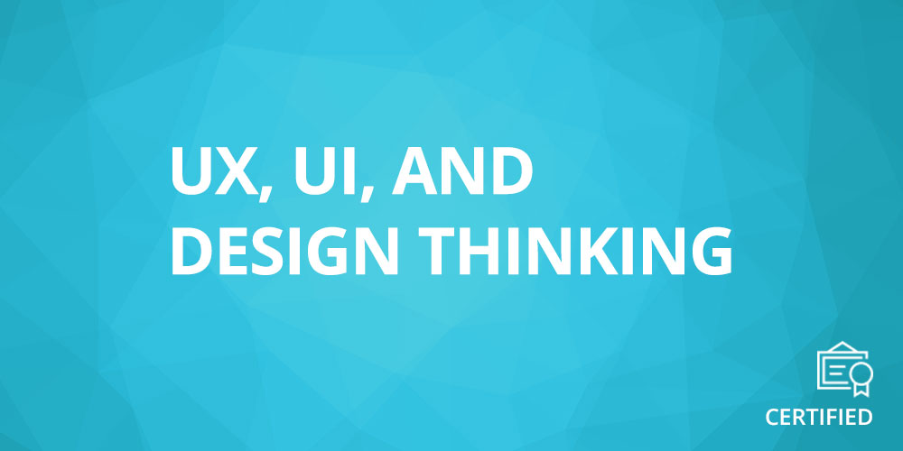 The Complete App Design Course: UX, UI & Design Thinking