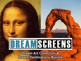 Dreamscreens: Dream Art & Dream Destinations Bundle