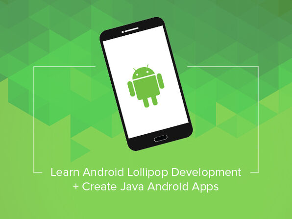 Learn Android Lollipop Development. Create Java Android Apps - Product Image