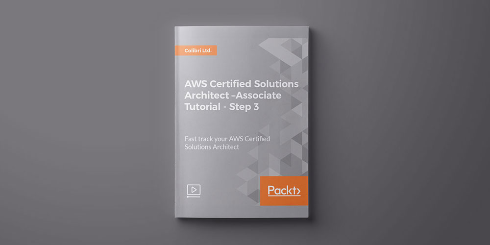 AWS Certified Solutions Architect Associate Tutorial: Step 3