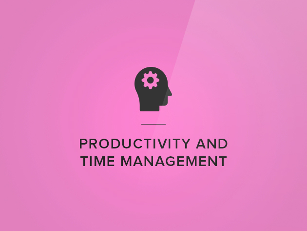 Make More, Work Less: Time Management + Productivity Course