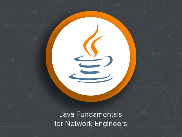 Java Fundamentals for Network Engineers