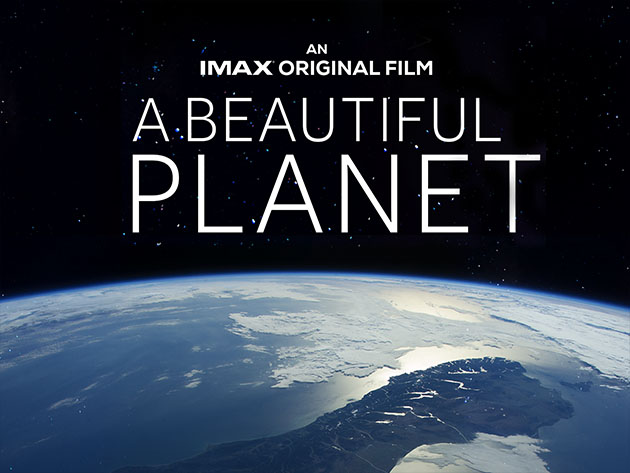 An IMAX Original Film: A Beautiful Planet