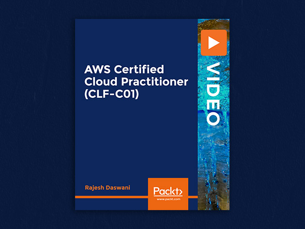 AWS Certified Cloud Practitioner [CLF-C01] [Video]
