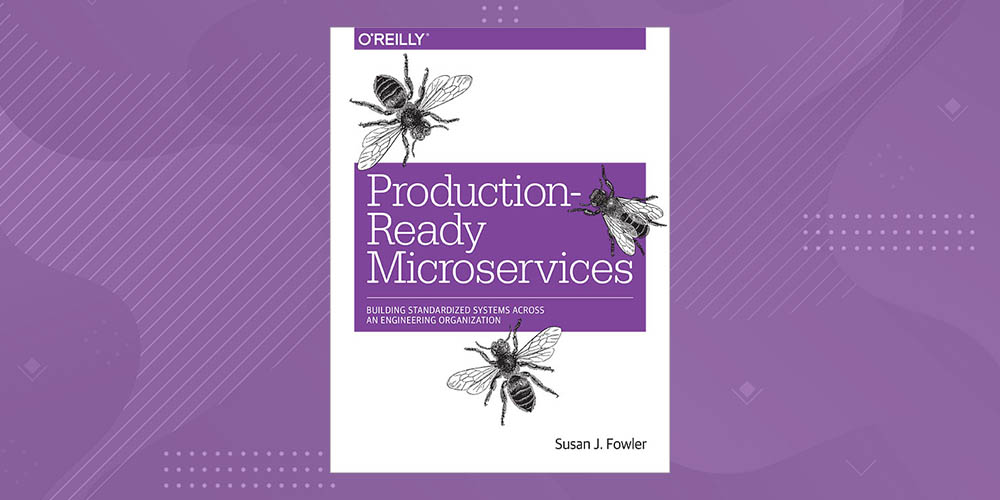 Production-Ready Microservices: Building Standardized Systems