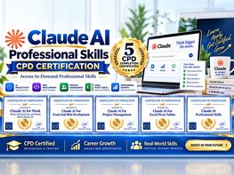 Claude AI Professional Skills CPD Certification