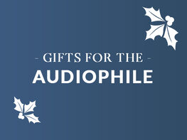 Gifts for the Audiophile cg