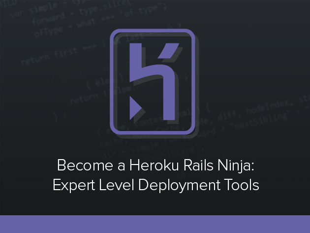'Become a Heroku Rails Ninja' Course