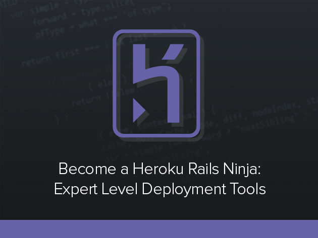 Learn To Slice Rails Into Heroku Like A Dev Ninja