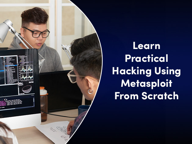 Learn Practical Hacking Using Metasploit From Scratch
