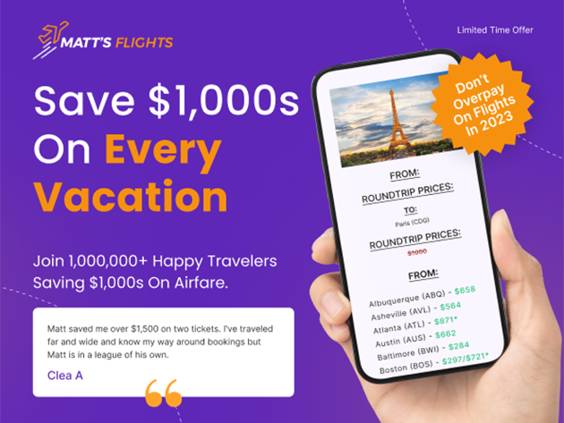 Matt's Flights Premium Plan (Lifetime Subscription) - Save up to 90% on Domestic & International flights