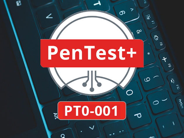 CompTIA PenTest+ (PT0-001) Ethical Hacking