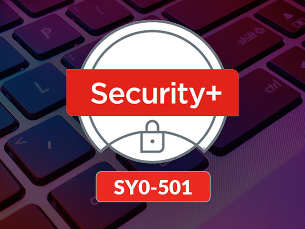 The Total CompTIA Security+ Certification SY0-501 Prep Course