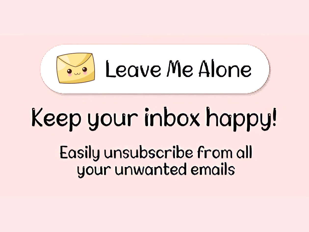 Leave Me Alone Unlimited Plan: Lifetime Subscription